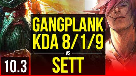 Gangplank Vs Sett Top Rank Gangplank Kda Winrate