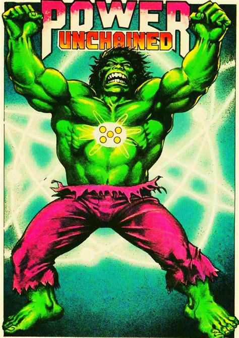 Hulk Power Unchained Art By Ron Wilson And Alfredo Alcala Superhéroes