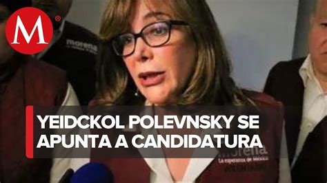 Se Suma Yeidckol Polevnsky A La Lista De Corcholatas Pues Considera