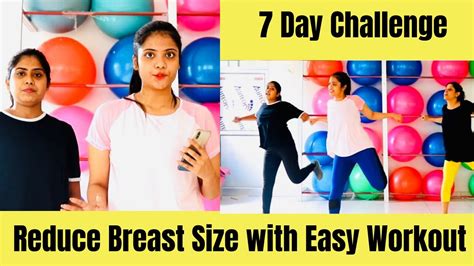 Reduce Breast Size 7 Day Challenge Somya Luhadia Youtube