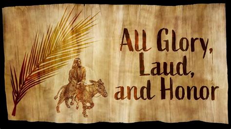 All Glory Laud And Honor Christian Song With Lyrics And Music