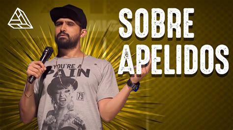 THIAGO VENTURA SOBRE APELIDOS STAND UP COMEDY YouTube