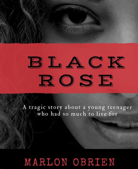 Read BLACK ROSE Online by Marlon Obrien | Books