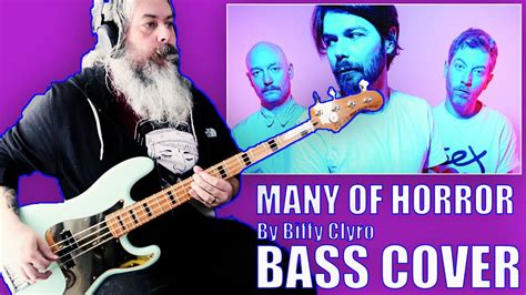 Many Of Horror Biffy Clyro Bass Cover Youtube