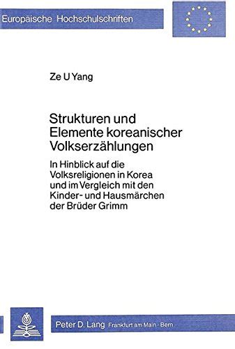 Strukturen Und Elemente Koreanischer Volkserz Hlungen In Hinblick Auf