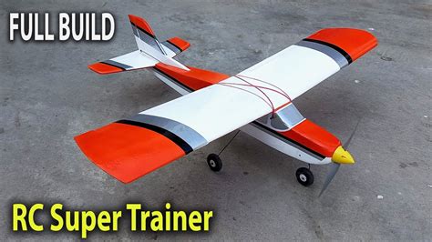 How To Make Rc Super Trainer Plane Diy Thermocole Airplane Full Build