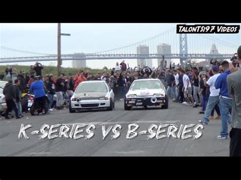 K Series Vs B Series Street Showdown YouTube