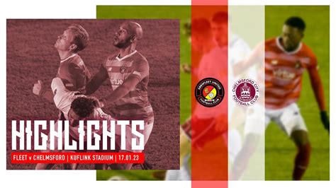 Match Highlights Ebbsfleet United V Chelmsford City