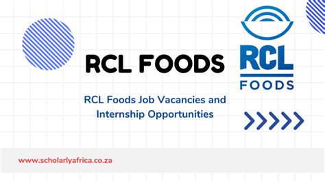 Rcl Foods Job Vacancies And Internship Opportunities