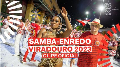 VIRADOURO Carnaval 2023 Sambas De Enredo Clipe Oficial YouTube