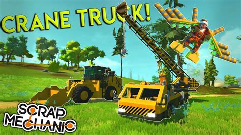 Epic Piston Crane Truck Wing Suit And More Scrap Mechanic Creations