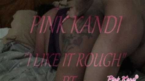 HARDCORE BBW POUNDING PT 2 The Pink Kandi Shoppe Clips4sale