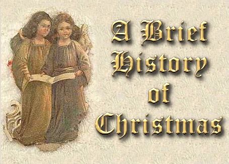 A Brief History of Christmas - Family Christmas Online TM