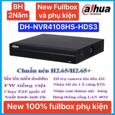 Đầu Ghi IP 8 Kênh 4MP Dahua DHI NVR2108HS 4KS2 NVR4108HS HDS3 FW Quốc