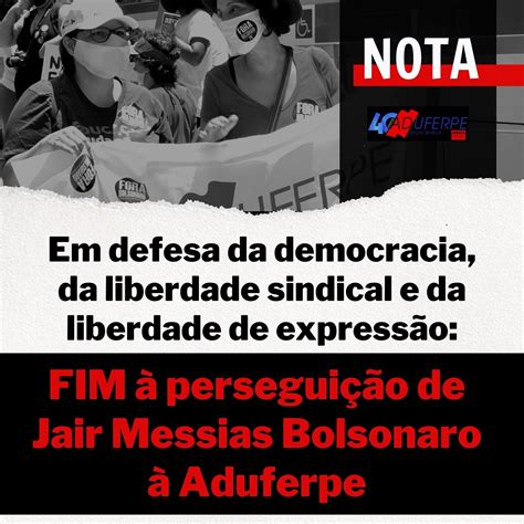 Nota Em Defesa Da Democracia E Aduferpe Aduferpe