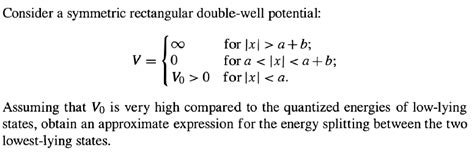 Solved Consider A Symmetric Rectangular Double Well