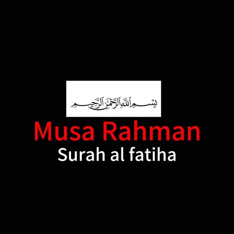 ‎surah Al Fatiha Al Fatiha Is The First Surah Of The Quran Single