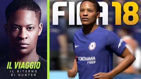 FIFA 18 THE JOURNEY IL RITORNO DI HUNTER DEMO GAMEPLAY ITA HUNTER