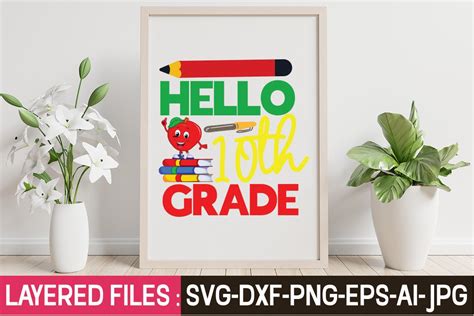 Hello 10th Grade Svg Cut File Graphic By GatewayDesign Creative Fabrica