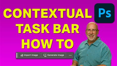 Contextual Task Bar Photoshop Toutorial Youtube