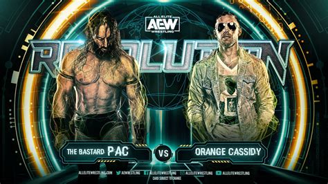 Orange Cassidy Vs Pac Announced For Aew Revolution Updated Card Tpww