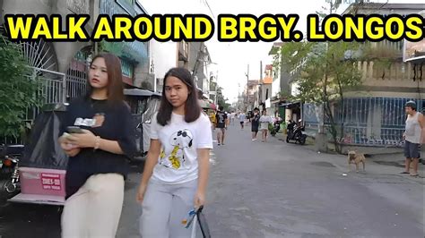 WALK AROUND BARANGAY LONGOS MALABON CITY PHILIPPINES YouTube