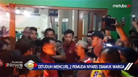 Dituduh Mencuri Dua Pemuda Di Pati Nyaris Diamuk Massa Bip