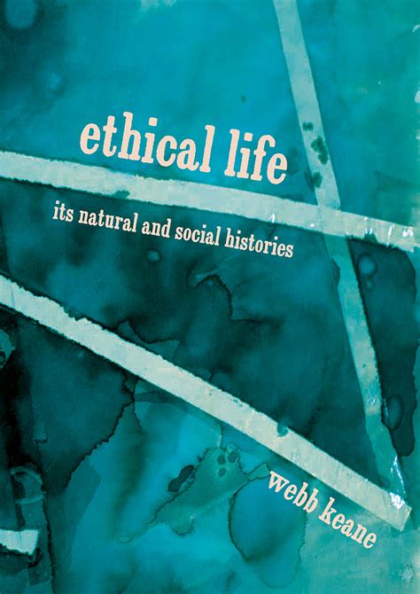 Rico READ Ethical Life Its Natural And Social Histories Page 1