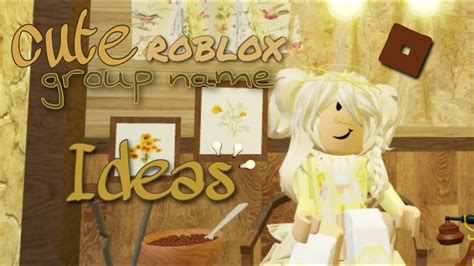 Cute Roblox Group Name Ideas Usefull Youtube