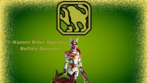 Kamen Rider Aguilera Buffalo Genome Henshin Sound And Finisher Sounds