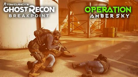 Operation Amber Sky [ The Devil We Want ] Ghost Recon Breakpoint Youtube