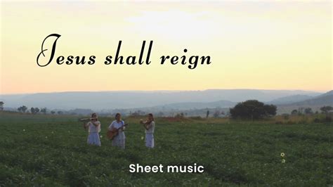 Jesus Shall Reign Where Er The Sun Duet Arrangement Sheet Music With