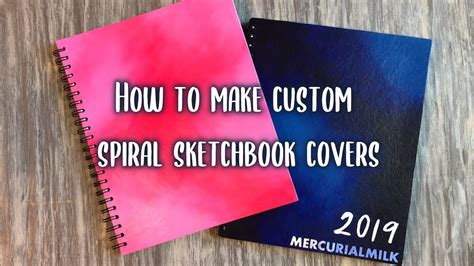 How To Make Custom Spiral Sketchbook Covers Youtube