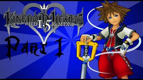 Kingdom Hearts HD 1 5 ReMIX JPN KHRe Part 1 Intro Traverse