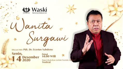 Wanita Surgawi Pdt Dr Erastus Sabdono I 14 Desember 2020 14 00