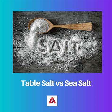 Table Salt vs Sea Salt: Difference and Comparison