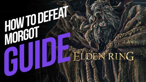 How To Defeat Morgott The Omen King In Elden Ring