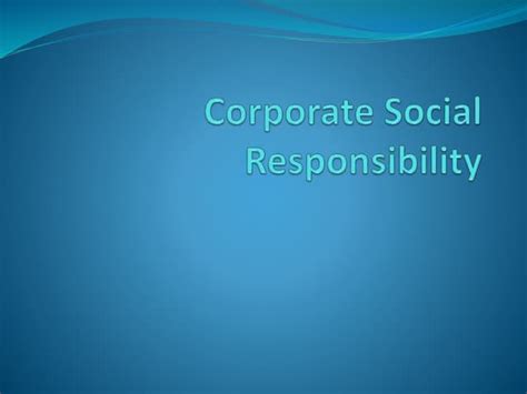 Corporate Social Responsibility Ppt