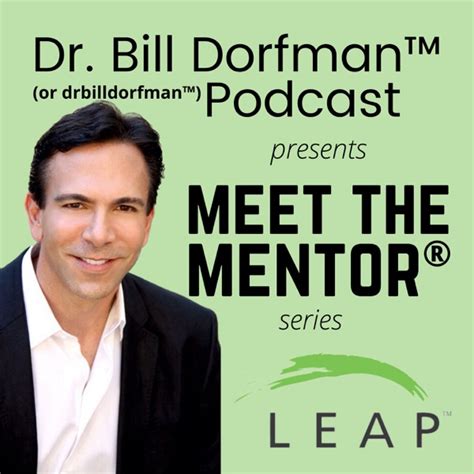 Meet The Mentor™ Podcast With Dr Bill Dorfman Podcast Stats And Analytics