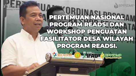 PERTEMUAN NASIONAL PROGRAM READSI DAN WORKSHOP PENGUATAN FASILITATOR