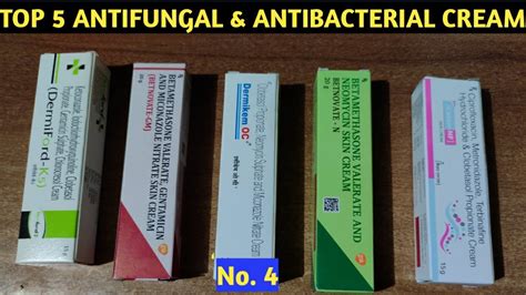 Top 5 Fungal Infection And Bacterial Infection Cream Betnovate Gm