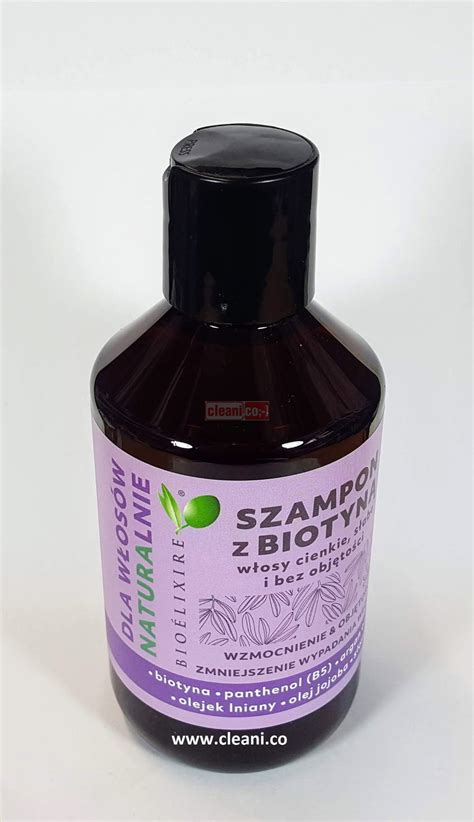 Bioelixire Naturalnie Biotyna Szampon Wzmacniaj Cy Ml C L E A N I C