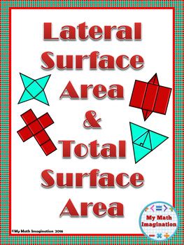 Surface Area Notes - Lateral Surface Area and Total Surface Area