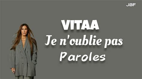 Vitaa Je N Oublie Pas Paroles YouTube