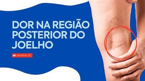 Dor Atrás Do Joelho O Que Pode Ser - Dor Lateral Posterior No Joelho SciELO Brasil DISTAL FEMUR