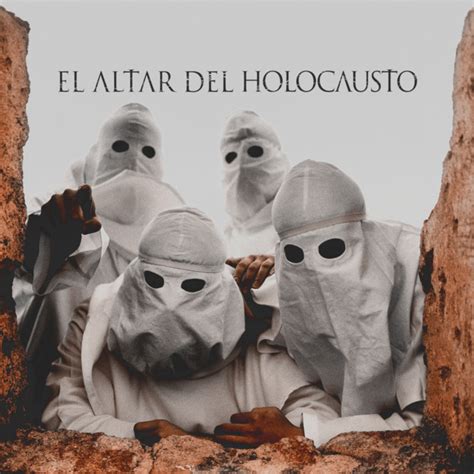 El Altar Del Holocausto Playing Cuando Los Sacerdotes Que Llevan El