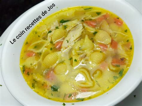 Le Coin Recettes De Jos Soupe Poulet Et Nouilles Facile