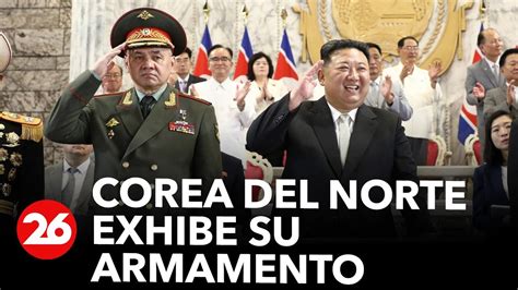 Corea del Norte exhibe su armamento más sofisticado 26Global YouTube