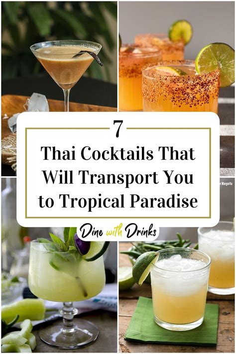 7 Thai Cocktails That Will Transport You To Tropical Paradise Artofit