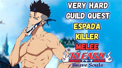 ПРОХОЖДЕНИЕ VERY HARD GUILD QUEST Espada Killer Melee Bleach